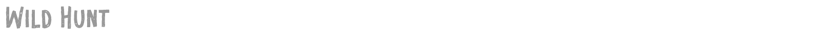 Wild Hunt font preview
